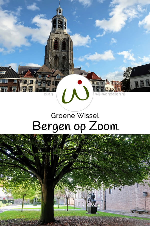 Groene Wissel Bergen op Zoom - Leuke stadswandeling (8 km) langs de geschiedenis van Bergen op Zoom - Markiezenhof - Gevangenpoort