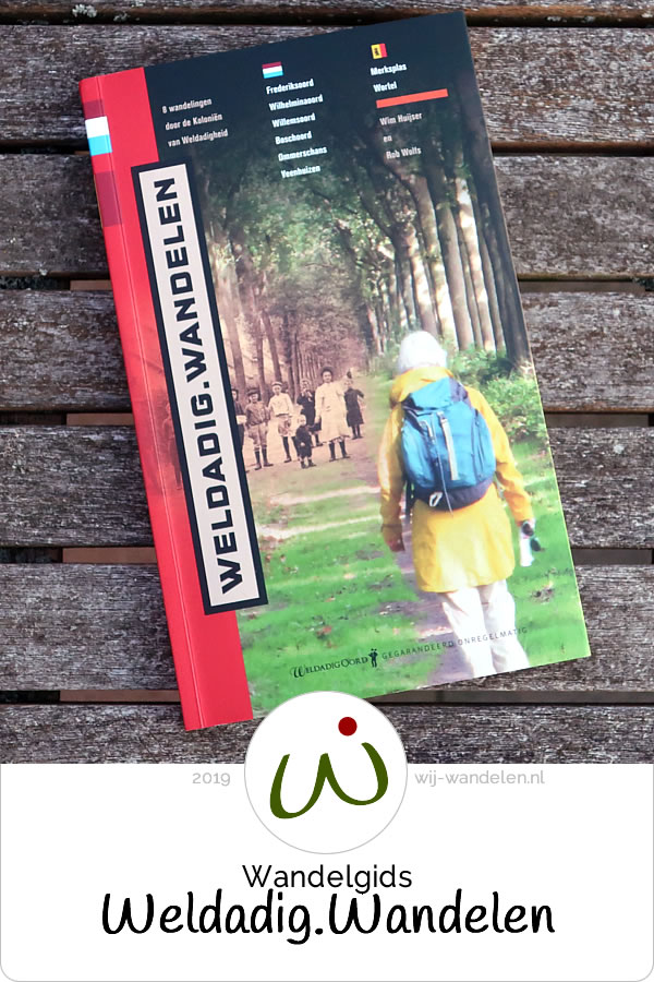 Weldadig Wandelen is de nieuwste wandelgids van uitgeverij Gegarandeerd Onregelmatig. In de gids staan 8 prachtige koloniewandelingen van 13 tot 18 km in Nederland en België.