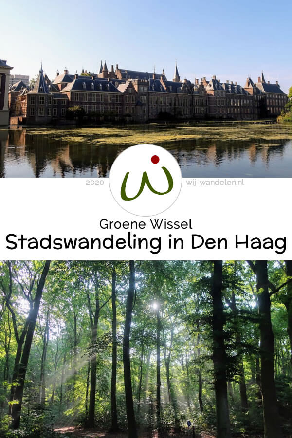 Groene Wissel Den Haag | 17km | Groene stadswandeling langs de highlights van �s-Gravenhage | Den Haag