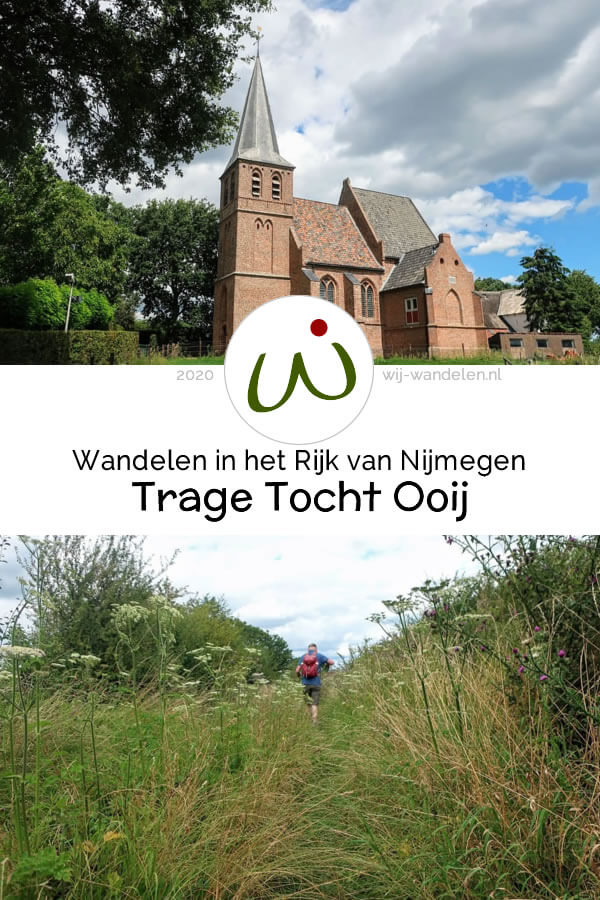 Trage Tocht Ooij | 13 km | Heerlijke (rond)wandeling over boerenlandpaden in de Ooijpolder rondom het dorpje Ooij