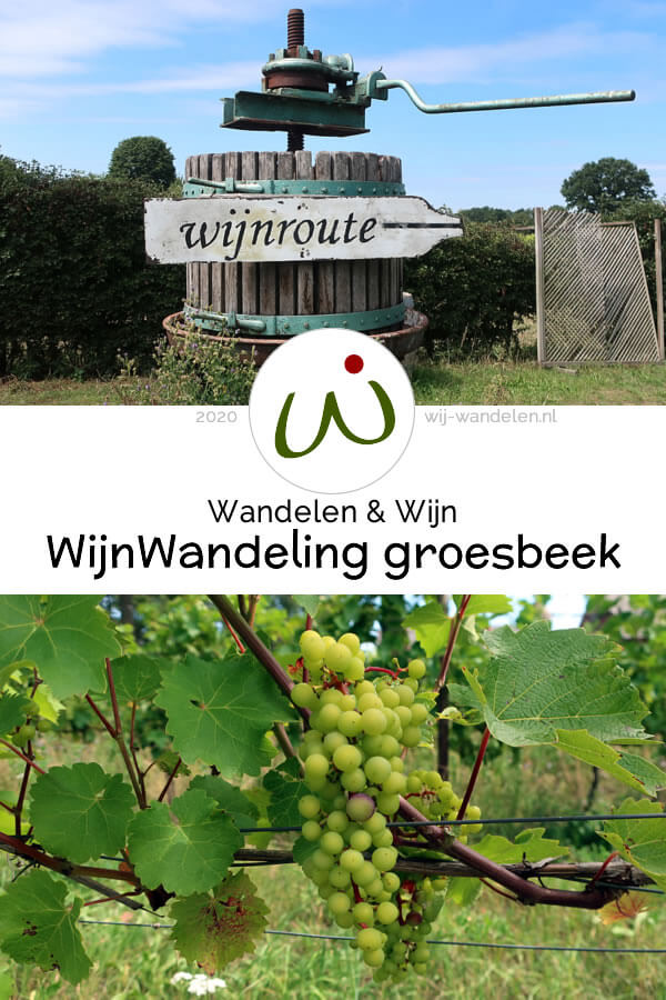 WijnWandeling Groesbeek | 13 km | Een afwisselende wandelroute langs 2 van de 6 wijnhoeves in wijndorp Groesbeek