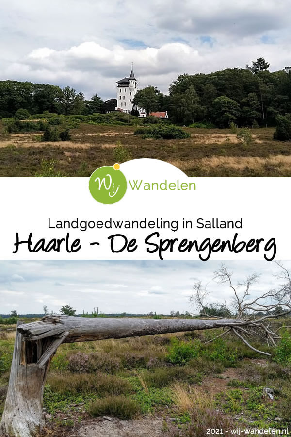 De Landgoedwandeling Haarle (10 km) is een afwisselende route over Landgoed de Sprengenberg | Palthetoren | Sallandse Heuvelrug
