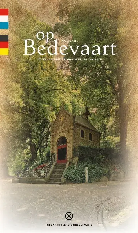 Op bedevaart, koop de gids bij Bol Wandelgids: Op bedevaart